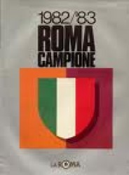 Roma Campione d'Italia 1982-83