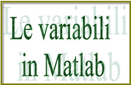 ... Matlab,manuale matlab,esercizi matlab,file matlab,variabili matlab