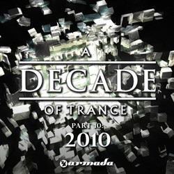 A Decade Of Trance Part 10